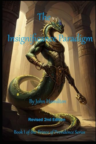 The Insignificance Paradigm (The Prince of Providence Series, Band 1) von Independently published