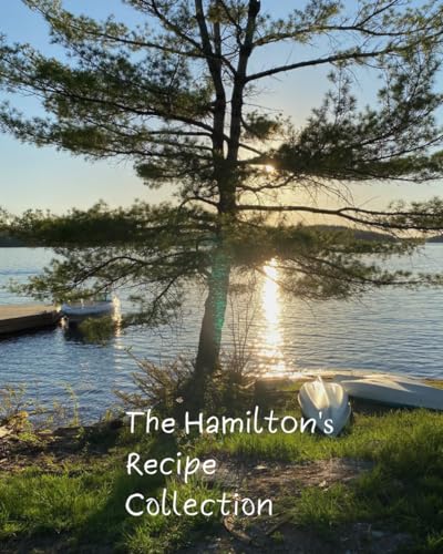 The Hamilton's Recipe Collection von Independently published