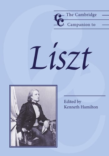 The Cambridge Companion to Liszt (Cambridge Companions to Music) von Cambridge University Press