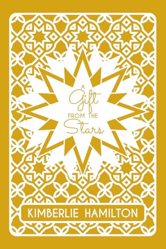 A Gift From The Stars von Independently published