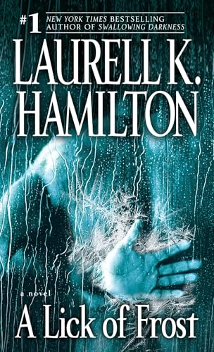 A Lick of Frost: A Novel (Merry Gentry, Band 6) von Ballantine Books
