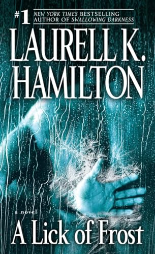 A Lick of Frost: A Novel (Merry Gentry, Band 6)