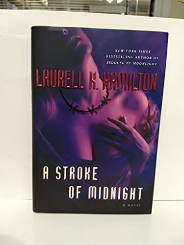 A Stroke of Midnight. A Meredith Gentry Novel (Rough Cut)