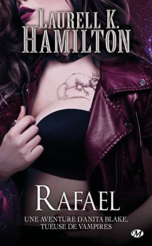 Anita Blake, T28 : Rafael Anita Blake, T28 : Rafael von MILADY