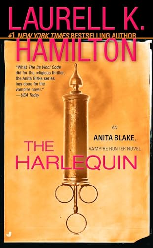 The Harlequin: An Anita Blake, Vampire Hunter Novel The Harlequin: An Anita Blake, Vampire Hunter Novel von BERKLEY