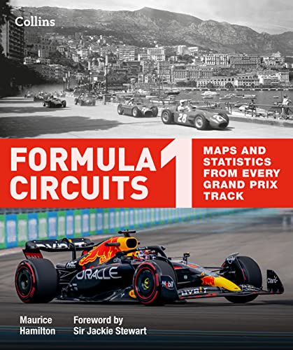 Formula 1 Circuits: Maps and statistics from every Grand Prix track von Collins