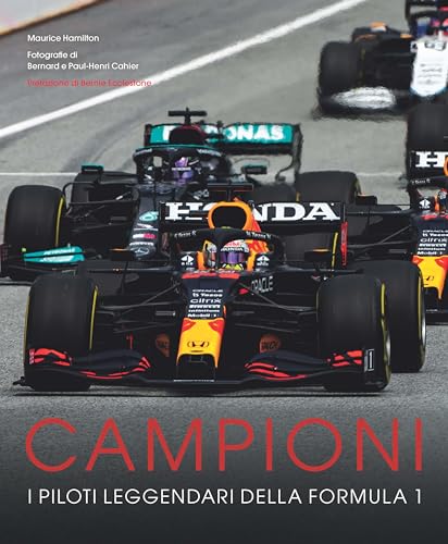 Campioni. I piloti leggendari della Formula 1. Ediz. a colori von Atlante