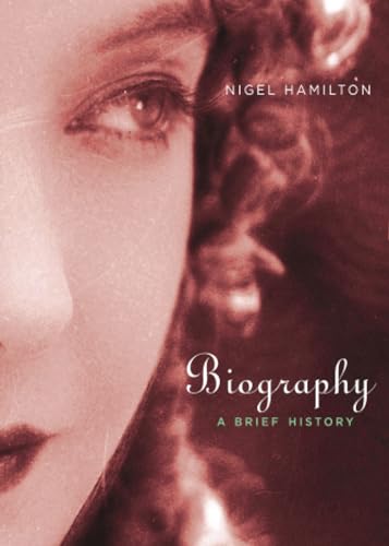 Biography: A Brief History von Harvard University Press