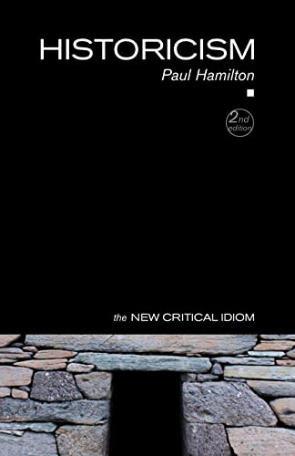 Historicism (The New Critical Idiom)
