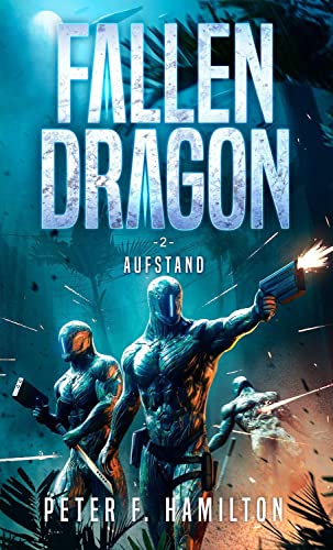 Fallen Dragon 2: Aufstand Fallen Dragon 2: Aufstand