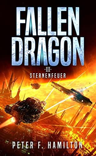 Fallen Dragon 3: Sternenfeuer