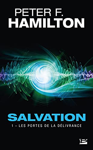 Salvation, T1 : Les Portes de la délivrance von BRAGELONNE