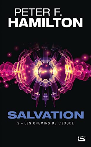 Salvation, T2 : Les Chemins de l'exode von BRAGELONNE