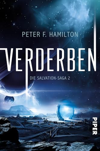 Verderben (Die Salvation-Saga 2): Die Salvation-Saga 2 | Science-Fiction-Bestseller Verderben (Die Salvation-Saga 2): Die Salvation-Saga 2 | Science-Fiction-Bestseller