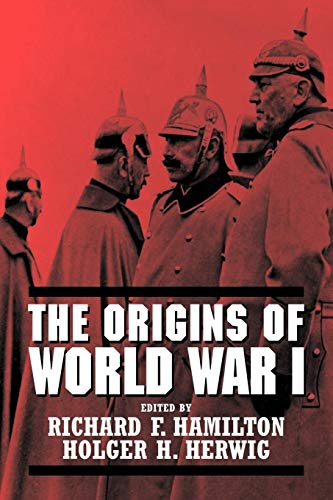 The Origins of World War I von Cambridge University Press