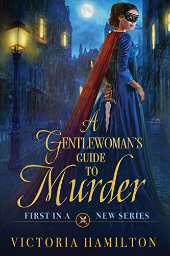 A Gentlewoman's Guide to Murder von Beyond the Page Publishing