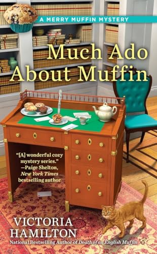 Much Ado About Muffin (A Merry Muffin Mystery, Band 4)