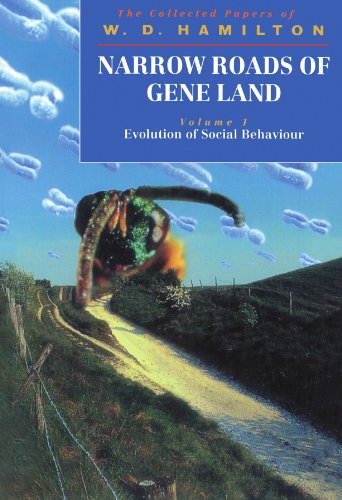 Narrow Roads of Gene Land: The Collected Papers of W. D. Hamilton Volume 1: Evolution of Social Behaviour (Narrow Roads of Gene Land Vol. 1) von Oxford University Press