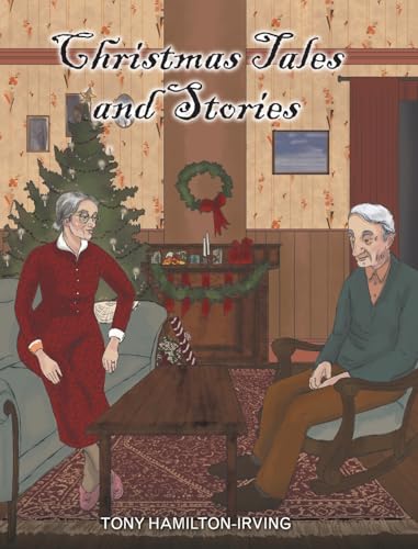 Christmas Tales and Stories von FriesenPress