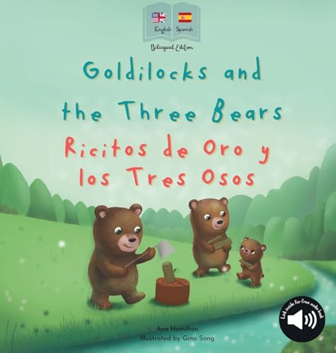 Goldilocks and the Three Bears | Ricitos de Oro y los Tres Osos: A bilingual Spanish & English book for children von Mooli Print