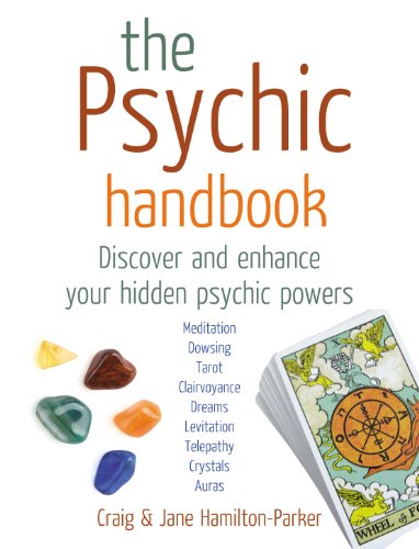 The Psychic Handbook: Discover and Enhance Your Hidden Psychic Powers