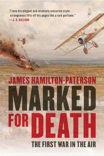 Marked for Death: The First War in the Air von Pegasus Books