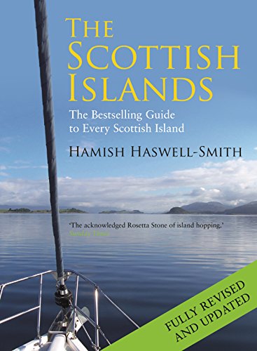 The Scottish Islands: The Bestselling Guide to Every Scottish Island von Canongate Books