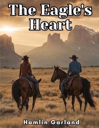 The Eagle's Heart von Intell Book Publishers