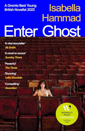 Enter Ghost: Shortlisted for the Women’s Prize for Fiction 2024