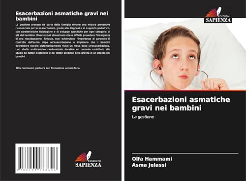 Esacerbazioni asmatiche gravi nei bambini: La gestione