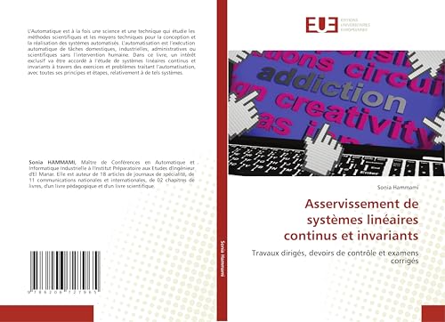 Asservissement de systèmes linéaires continus et invariants: Travaux dirigés, devoirs de contrôle et examens corrigés von Éditions universitaires européennes