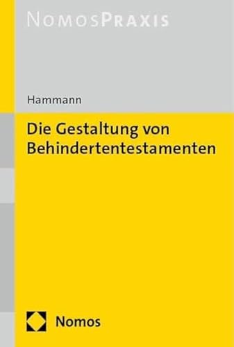 Die Gestaltung von Behindertentestamenten von Nomos