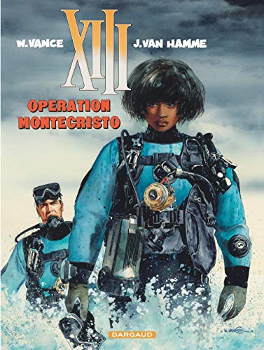 XIII - Ancienne collection - Tome 16 - Opération Montecristo (XIII: Operation Montecristo)