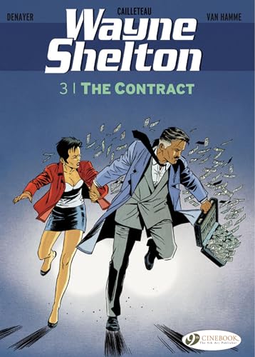 Wayne Shelton Vol.3: the Contract