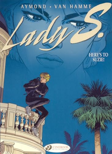 Lady S. Vol.1: Heres to Suzie! von Cinebook Ltd