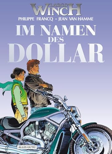 Largo Winch 14: Im Namen des Dollar