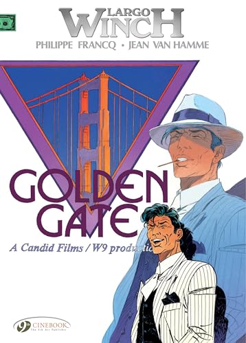 Largo Winch Vol.7: Golden Gate