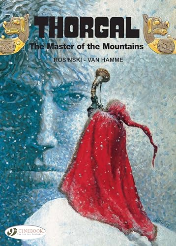 Thorgal Vol.7: the Master of the Mountains Thorgal Vol.7: the Master of the Mountains