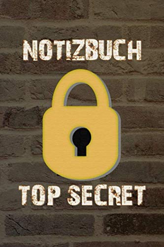 Notizbuch TOP SECRET: Notizbuch mit lustigem Spruch | 120 Seiten A5