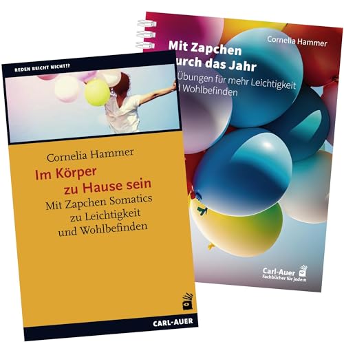 Im Körper zu Hause sein / Mit Zapchen durch das Jahr: Package (Reden reicht nicht!?) von Carl-Auer Verlag GmbH