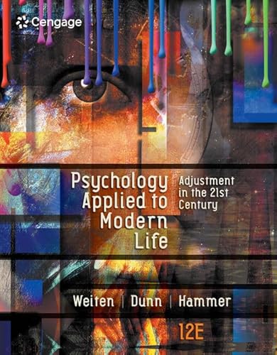 Psychology Applied to Modern Life: Adjustment in the 21st Century (Mindtap Course List) von Cengage Learning