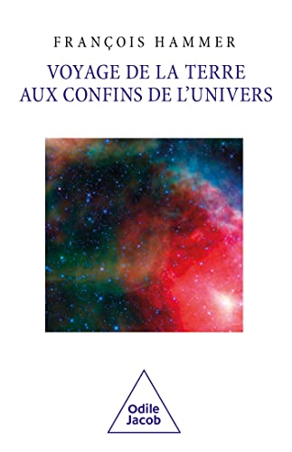 Voyage de la Terre aux confins de l'Univers von JACOB