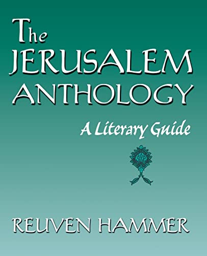The Jerusalem Anthology: A Literary Guide