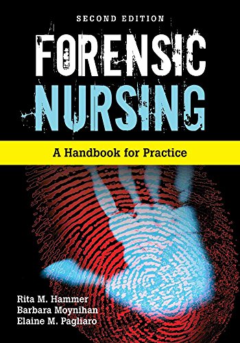 Forensic Nursing: A Handbook for Practice