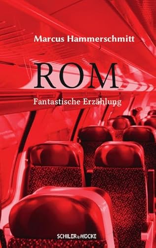 Rom: Fantastische Erzählung von Schiler & Mücke,