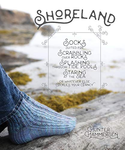 Shoreland: Socks Suitable for Scrabbling Over Rocks, Splashing Through Tide Pools Staring at the Sea or Whatever Else Tickles Your Fancy