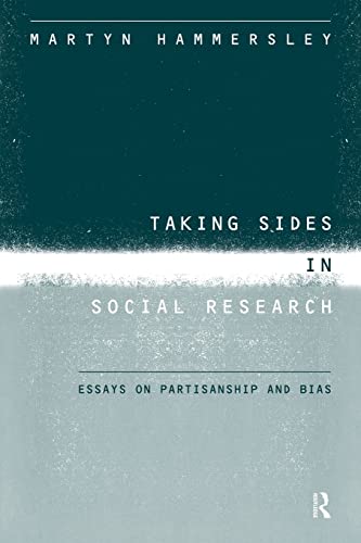 Taking Sides in Social Research: Essays on Partisanship and Bias von Routledge