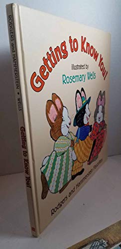 Getting to Know You!: Rodgers and Hammerstein Favorites