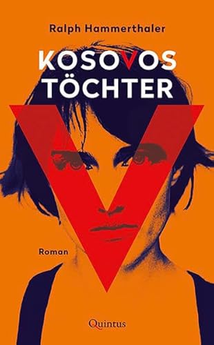 Kosovos Töchter: Roman