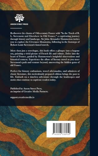 In the Track of R. L. Stevenson and Elsewhere in Old France von Anson Street Press